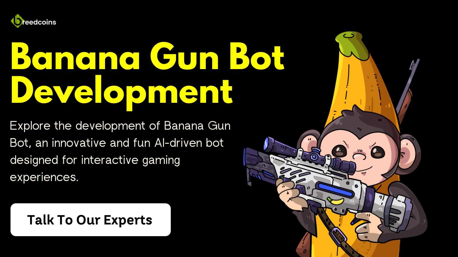 Banana Gun Bot Development