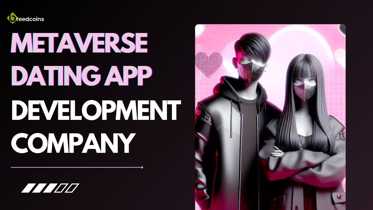 Metaverse Dating App Development Company